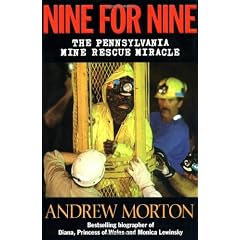 Nine For Nine: The Pennsylvania Mine Rescue Miracle