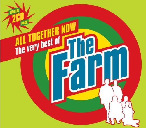 The Farm - All Together Now: The Very Best Of The Farm - Zortam Music