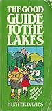 The good guide to the Lakes
