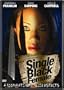 Single Black Female