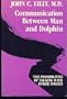 Communication Between Man and Dolphin