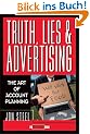 Truth, Lies, and Advertising: The Art of Account Planning (Adweek Magazine)