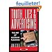Truth, Lies, and Advertising: The Art of Account Planning
