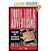 Truth, Lies, and Advertising: The Art of Account Planning