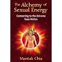 The Alchemy of Sexual Energy: Connecting to the Universe from Within