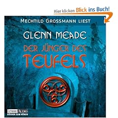 Der J�nger des Teufels: gek�rzte Romanfassung