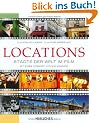 Locations: St�dte der Welt im Film