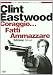 Coraggio Fatti Ammazzare (Deluxe Edition)