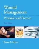 Wound Management: Principles and Practices (3rd Edition)