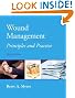 Wound Management: Principles and Practices