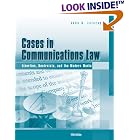 Click here to buy Cases in Communications Law by  John Zelezny.