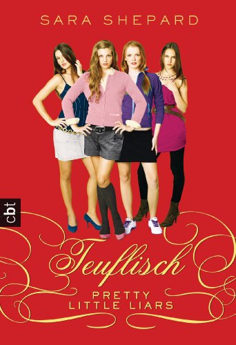 Pretty Little Liars - Teuflisch (German Edition)