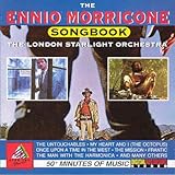The Ennio Morricone Songbook von The London Starlight Orchestra
