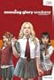 Morning glory academy : Int�grale saison 1