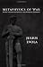 Metaphysics of War