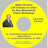 Alpha-Phonics 128 Lessons Video Workshop ~ Samuel L. Blumenfeld