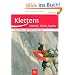 Alpin-Lehrplan 2b: Klettern - Technik, Taktik, Psyche