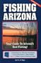 Fishing Arizona: Your Guide to Arizona's Best Fishing