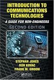 Introduction to Communications Technologies: A Guide for Non-Engineers, Second Edition