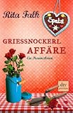 Produkt-Bild: Grie&szlig;nockerlaff&auml;re: Ein Provinzkrimi