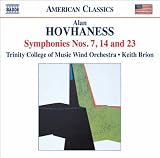 Trinity College of Music Wind Orchestra Hovhaness: Symphonies Nos. 7, 14 & 23