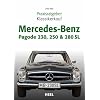 Praxisratgeber Klassikerkauf Mercedes-Benz Pagode 230, 250 & 280 SL