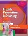 Health Promotion in Nursing with Premium Website Printed Access Card