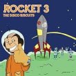 Rocket 3