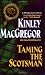 Taming the Scotsman (The MacAllisters)