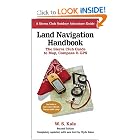 Land Navigation Handbook: The Sierra Club Guide to Map, Compass and GPS (Sierra Club Outdoor... by W. S. Kals