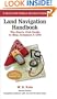 Land Navigation Handbook: The Sierra Club Guide to Map, Compass and GPS (Sierra Club Outdoor Adventure Guide)