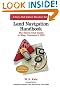 Land Navigation Handbook: The Sierra Club Guide to Map, Compass and GPS (Sierra Club Outdoor Adventure Guide)