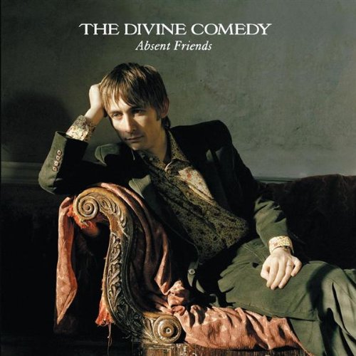 DIVINE COMEDY : ABSENT FRIENDS