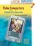 Palm OS Handhelds in the Elementary Classroom: Curriculum and Strategies