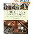 The Green Self-build Book: How to Design and Build Your Own Eco-home'