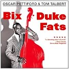 Bix Duke Fats/Basically Duke