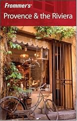 Frommer's Provence & the Riviera (Frommer's Complete)