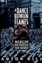 A Dance Between Flames: Berlin Between the Wars