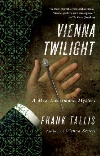 Vienna Twilight: A Max Liebermann Mystery