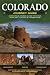 Colorado Journey Guide: A Driving & Hiking Guide to Ruins, Rock Art, Fossils & Formations