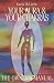 Your Aura & Your Chakras: The Owner's Manual