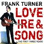 Love Ire and Song/The First Three Years