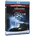 La Derni�re maison sur la gauche [Blu-ray]