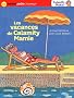 Calamity Mamie : Les vacances de Calamity Mamie