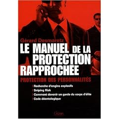 Le manuel de la protection rapproch�e