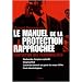 Le manuel de la protection rapproch�e