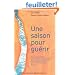 Une Saison pour Gu�rir