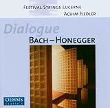 Bach/Honegger: Dialogue