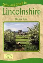 Drive and Stroll in Lincolnshire (Drive & Stroll)