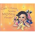 Can I Have Some Money Please? (Volume 1) (Hardcover)